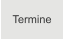 Termine